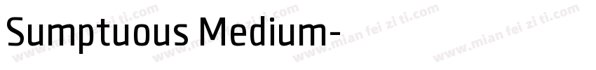 Sumptuous Medium字体转换
